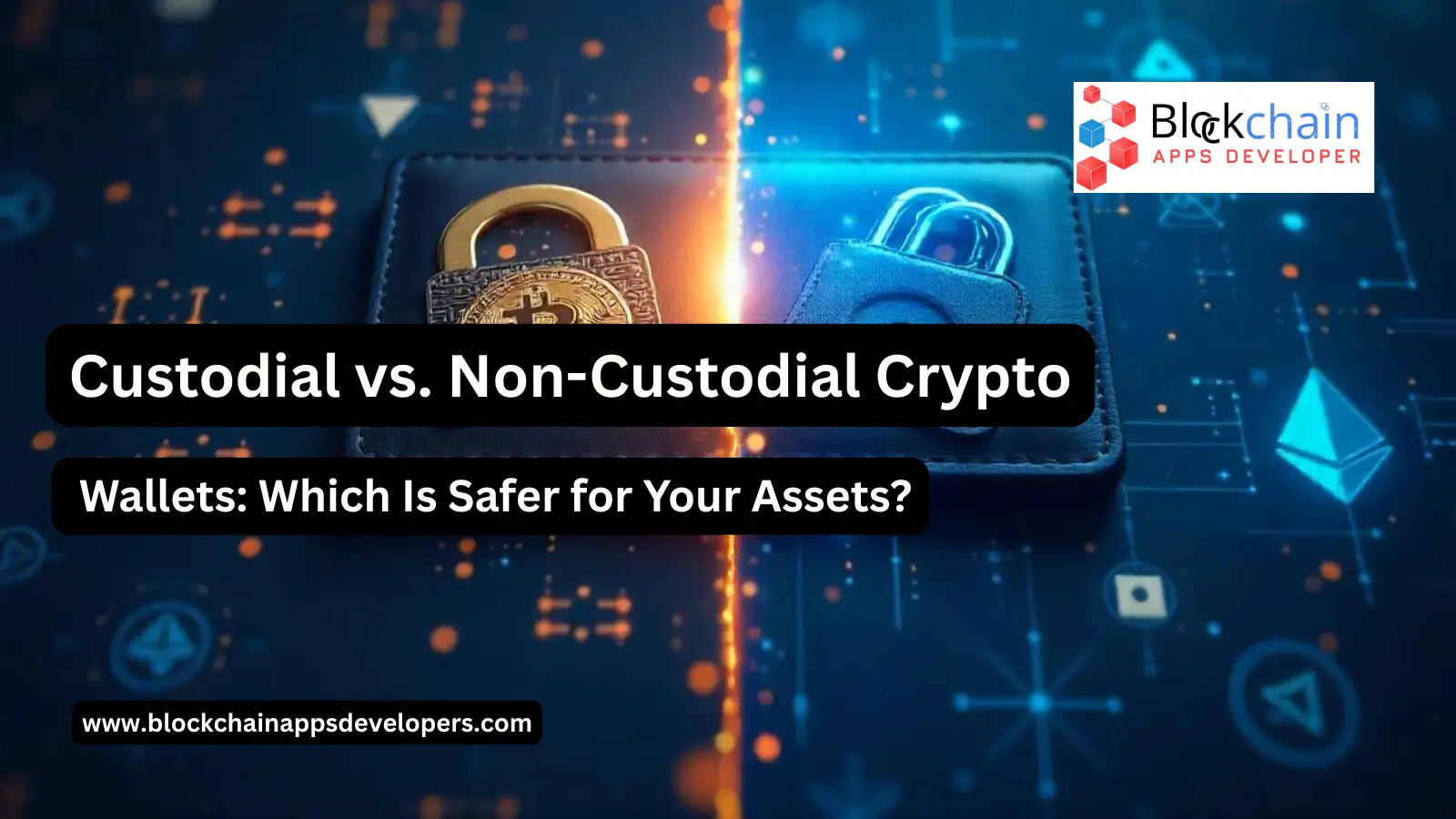 Custodial vs. Non-Custodial Crypto Wallets: Which Is Safer for Your Assets? Custodial vs. Non-Custodial Crypto Wallets: Which Is Safer for Your Assets?