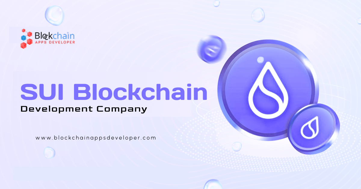 SUI Blockchain Development Company SUI Blockchain Development Company