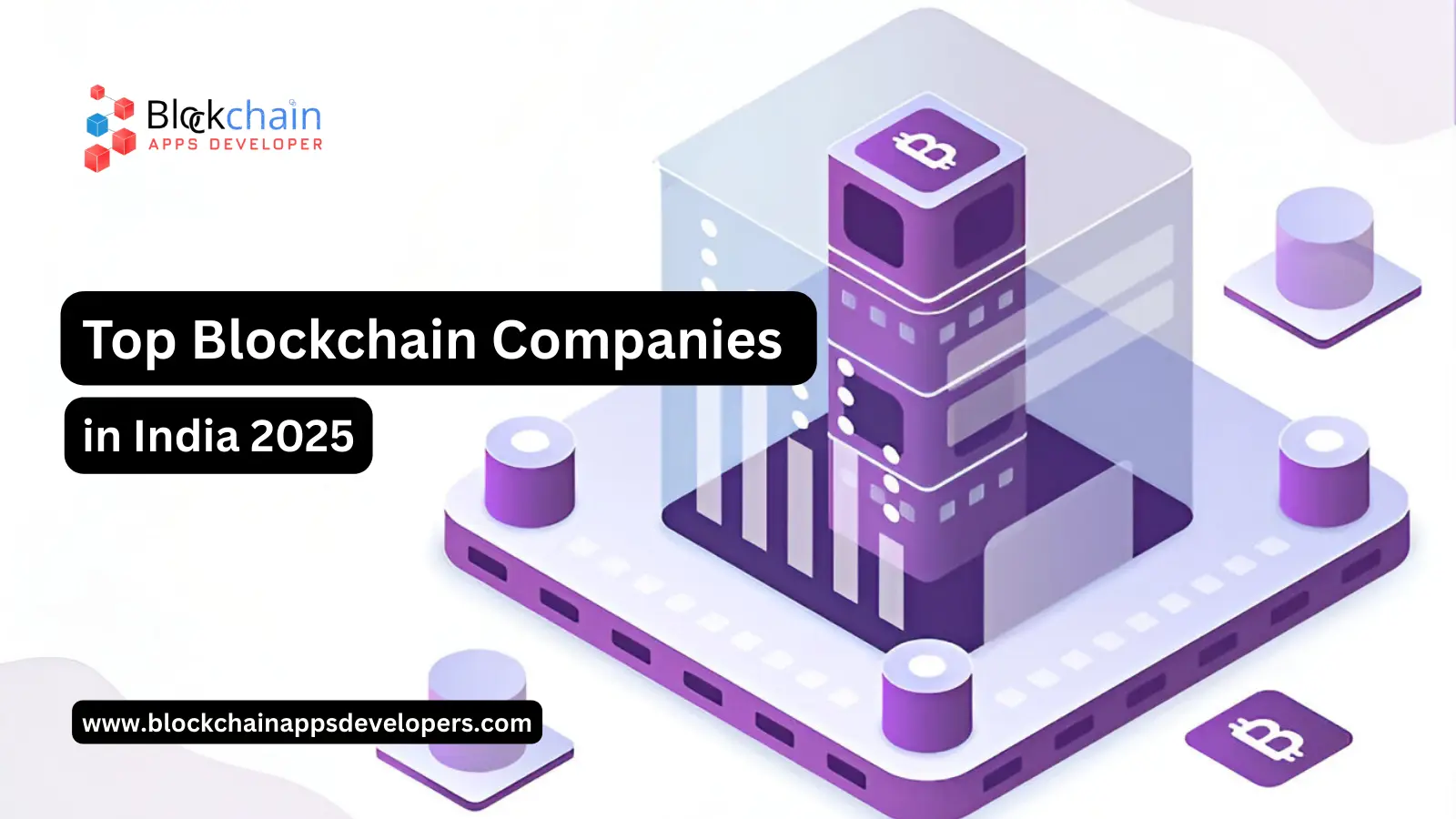 Top Blockchain Companies in India 2025 Top Blockchain Companies in India 2025